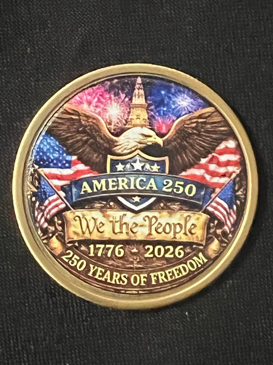America 250th Anniversary Brass Commemorative Coin (1776–2026) – 1.5” Patriotic Collectible | Limited Edition “We The People” Freedom Coin